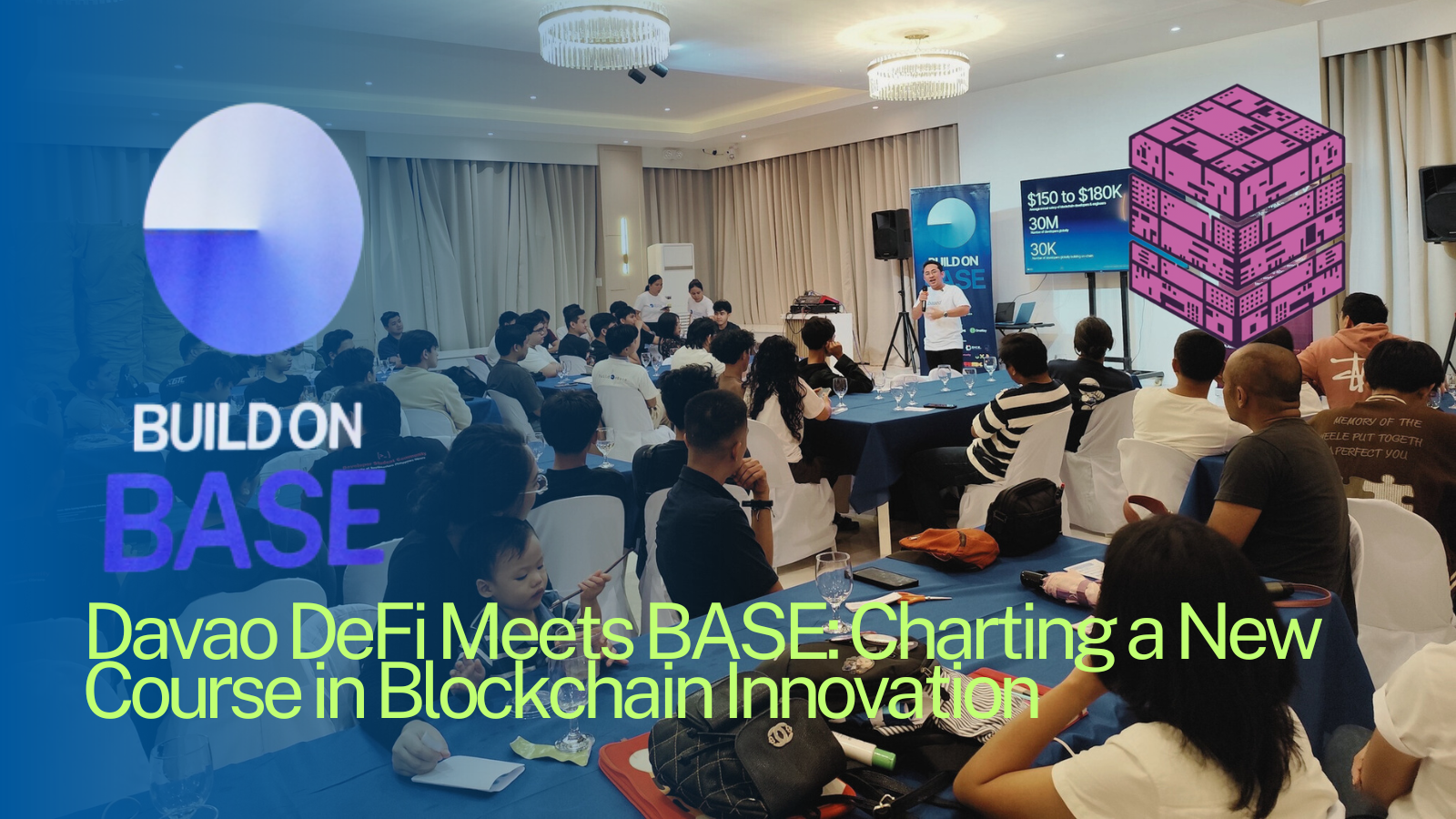 Davao DeFi Meets BASE: Charting a New Course in Blockchain Innovation