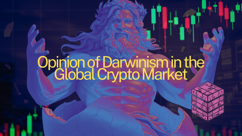 Opinion of Darwinism in the Global Crypto Market