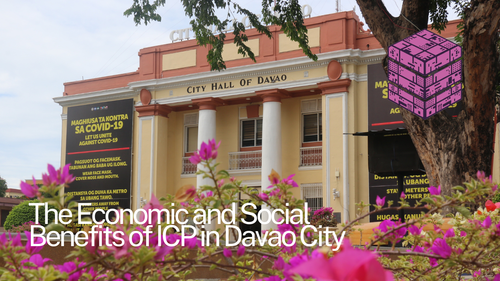 The Economic and Social Benefits of ICP in Davao City